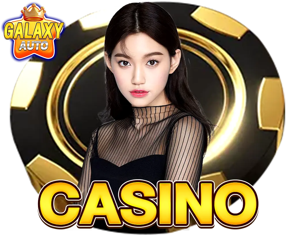 GALAXYAUTO คาสิโนออนไลน์ รวมเกมครบทุกค่าย